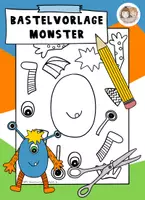Vorschau - Mal- und Bastelvorlagen - Bastelvorlage Monster, Monster Basteln - Deckblatt