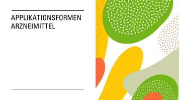 Vorschau - Präsentationen/Tafelbilder - Applikationsformen Arzneimittel - Deckblatt