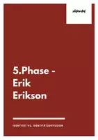 Vorschau - Arbeitsblätter - Identität vs. Identitätsdiffusion - Phasenmodell nach Erik Erikson (5. Phase) - Deckblatt