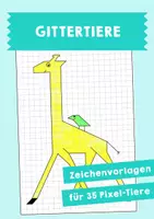 Vorschau - Mal- und Bastelvorlagen - Gittertiere zeichnen lernen - Deckblatt
