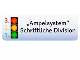 Vorschau - Präsentationen/Tafelbilder - Schriftliche Division Ampelsystem - Seite 1