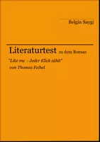 Vorschau - Arbeitsblätter - Literaturtest zu "Like me - Jeder Klick zählt" von Thomas Feibel - Deckblatt