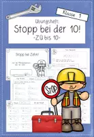 Vorschau - Arbeitsblätter - Zehnerübergang: Stopp bei der Zehn (ZR 20) (Mathe Grundschule Klasse 1) - Deckblatt