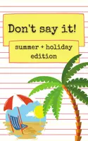 Vorschau - Spiele - Materialpaket - Don't say it! (Spring and Easter + Summer and Holiday Edition) - Seite 1