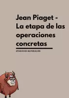 Vorschau - Arbeitsblätter - Jean Piaget - La etapa de las operaciones concretas (Spanisch) - Deckblatt