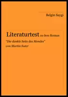 Vorschau - Arbeitsblätter - Literaturtest zu "Die dunkle Seite des Mondes" von Martin Suter - Deckblatt