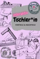 Vorschau - Arbeitsblätter - interaktives Arbeitsblatt 2: Tischler Vor-/Nachteile - Deckblatt
