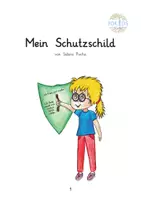 Vorschau - Text - Gegen Beleidigungen - Mein Schutzschild - Geschichte - Deckblatt