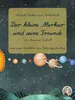 Vorschau - Stundenentwürfe - Bilderbuchprojekt "Der kleine Merkur und seine Freunde" LA - Seite 2