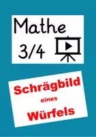 Vorschau - Videos - Schrägbild eines Würfels zeichnen (Lernvideo) - Deckblatt
