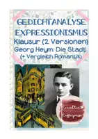 Vorschau - Test - Klausuren mit EHZ - 2 Versionen - Gedichtanalyse - Lyrik des Expressionismus - Georg Heym: Die Stadt - Epochenvergleich mit Romantik - Großstadtlyrik - Seite 1