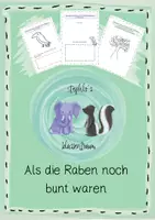 Vorschau - Stundenentwürfe - Als die Raben noch bunt waren - Deckblatt