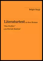 Vorschau - Arbeitsblätter - Literaturtest "Das Parfüm" von Patrick Süskind - Deckblatt