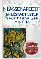 Vorschau - Test - Klassenarbeit mit EHZ - Großstadtlyrik - Gedichtanalyse - Klasse 8/9 - "Großstadtlärm" von Jacobowski - Seite 1