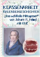 Vorschau - Test - Klassenarbeit mit SEHR ausführlichem EHZ und Förderhinweisen - Kalendergeschichten / Kurzprosa - Aufgabenschwerpunkt Charakterisierung - "Das wohlfeile Mittagessen" von Johann P. Hebel - Seite 1