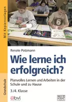 Vorschau - Arbeitsblätter - Wie lerne ich erfolgreich? - Planvolles Lernen und Arbeiten in der Schule und zu Hause 3./4. Klasse - Deckblatt