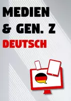 Vorschau - Arbeitsblätter - Übungen zur Sachtextanalyse: Medien & Generation Z - Deckblatt