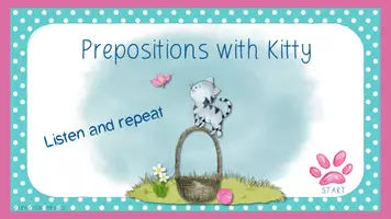 Vorschau - Spiele - interaktive PDF - Listen and repeat Prepositionen mit Kitty - Seite 1