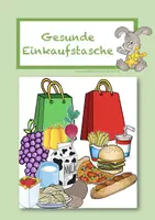 Vorschau - Unterrichtsreihen - Gesunde Einkaufstasche - Deckblatt