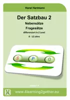 Vorschau - Arbeitsblätter - Der Satzbau 2 / Nebensätze - Fragesätze - Seite 1