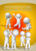 Vorschau - Arbeitsblätter - Lernposter + Arbeitsblätter zum Thema 'Stimmungen & Gefühle' + Infografiken - Seite 1