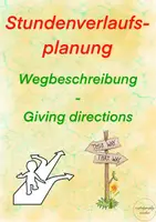 Vorschau - Stundenentwürfe - Stundenentwurf - Wegbeschreibung - Giving directions - asking the way - Deckblatt