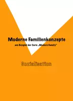 Vorschau - Arbeitsblätter - Moderne Familienkonstellationen am Beispiel der Serie „Modern Family“ - Deckblatt