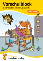 Vorschau - Stundenentwürfe - Vorschulblock - Schneiden, kleben, basteln ab 5 Jahre - Deckblatt