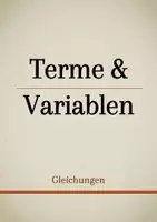 Vorschau - Präsentationen/Tafelbilder - Tafelbilder - Terme und Variablen - Deckblatt