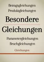 Vorschau - Präsentationen/Tafelbilder - Tafelbilder - Besondere Gleichungen - Deckblatt