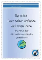 Vorschau - Arbeitsblätter - Ein Reiselied - Liedstrophen selber dichten und musizieren - Deckblatt