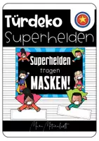 Vorschau - Mal- und Bastelvorlagen - Türdeko "Superhelden tragen Masken" - Deckblatt