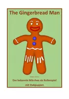 Vorschau - Anderer Materialtyp - The Gingerbread Man; Das Märchen als Rollenspiel mit Stabpuppen - Deckblatt