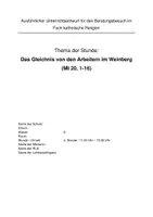 Vorschau - Stundenentwürfe - Ausführlicher Stundenentwurf zum Gleichnis "Die Arbeiter im Weinberg" - Seite 1