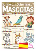 Vista previa - Juegos / Gamificación - Yo tengo, quién tiene? Mascotas Español / E.L.E - Portada