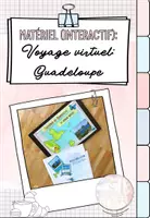 Vista previa - Unidades / Secuencias / Situaciones de Aprendizaje - Paquete de material (interactivo): Voyage virtuel en Guadeloupe/ Viaje virtuoso a Guadalupe - Portada