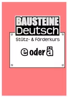 Vorschau - Arbeitsblätter - Stütz- und Förderkurs Deutsch - e oder ä - Deckblatt