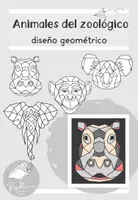 Vista previa - Manualidades / Dibujos para colorear - Animales del zoológico | Wild animals | art | diseño geométrico - Portada