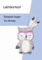 Vorschau - Test - Lesekontrolle / Lektüretest / Lektüreüberprüfung: "Die Brücke" von Reinhold Ziegler - Deckblatt