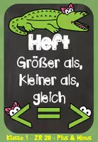 Vorschau - Arbeitsblätter - Heft - größer als, kleiner als, gleich - Deckblatt