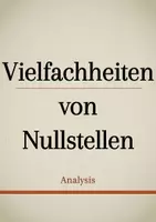 Vorschau - Präsentationen/Tafelbilder - Tafelbilder - Vielfachheiten von Nullstellen - Deckblatt