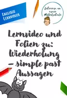 Vorschau - Präsentationen/Tafelbilder - Lernvideo und Folien zur Wiederholung des simple past in Aussagen - Deckblatt