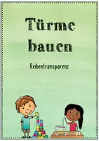 Vorschau - Unterrichtsreihen - Türme bauen - Unterrichtseinheit/ Reihentransparenz - Deckblatt