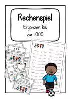 Vorschau - Arbeitsblätter - Fußball-Rechenspiel mit Arbeitsblatt: Ergänzen bis zur 1000 - Deckblatt