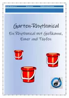 Vorschau - Anderer Materialtyp - Garten-Rhythmical - Musizieren mit Eimern und Töpfen - Deckblatt