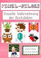 Vorschau - Arbeitsblätter - Visuelle Wahrnehmung der Buchstaben - Pixel-Bilder - Deckblatt