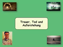 Vorschau - Unterrichtsreihen - Trauer, Tod und Auferstehung - Deckblatt