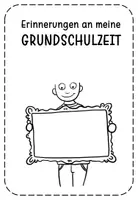 Vorschau - Arbeitsblätter - Erinnerungen an meine Grundschulzeit - Seite 1