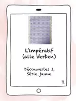 Vorschau - Arbeitsblätter - Spatel Imperativ, Découvertes I, série jaune, Alle Verben - Deckblatt