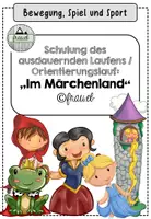 Vorschau - Spiele - BSS: Ausdauerndes Laufen / Orientierungslauf: "Im Märchenland" - Seite 3